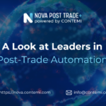 Visual representation of Nova Post Trade enhancing post-trade automation and efficiency for brokers.